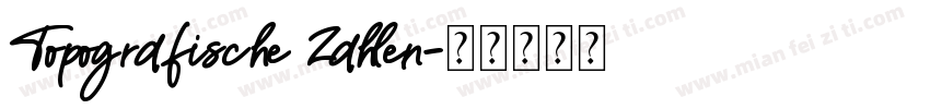 Topografische Zahlen字体转换